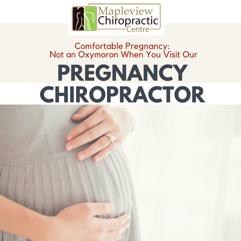Comfortable Pregnancy: Not an Oxymoron When You Visit Our Pregnancy Chiropractor